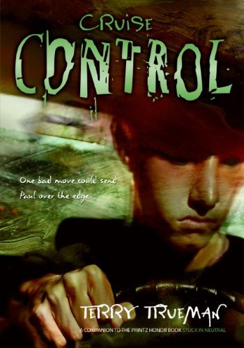 Cruise Control (Turtleback School & Library Binding Edition) (9781417736140) by Trueman, Terry