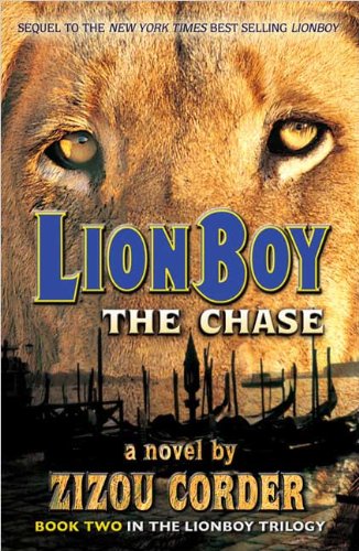 The Chase (Lionboy Trilogy) (9781417736805) by Corder, Zizou