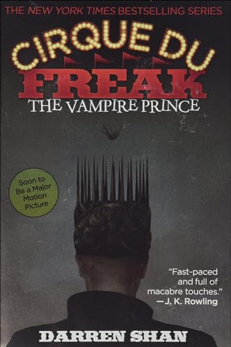 Vampire Prince (Cirque Du Freak: Saga of Darren Shan) (9781417737321) by Shan, D.