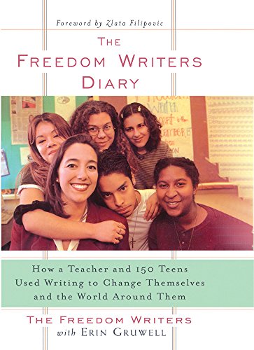 Imagen de archivo de The Freedom Writers Diary: How a Teacher and 150 Teens Used Writing to Change Themselves And The World Around Them a la venta por Revaluation Books