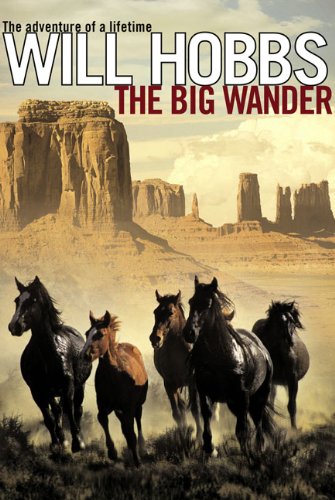 Big Wander (9781417740369) by Will Hobbs