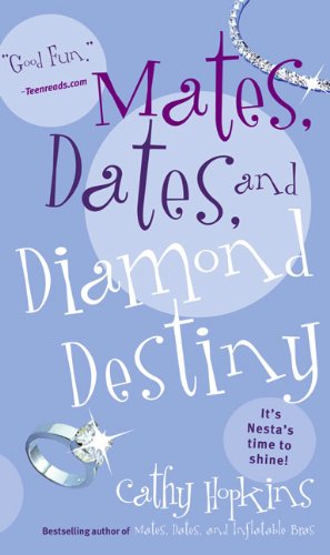 Mates, Dates, And Diamond Destiny (Turtleback School & Library Binding Edition) (9781417740642) by Hopkins, Cathy