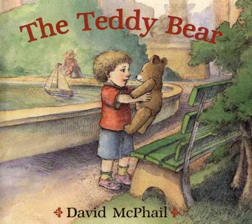 The Teddy Bear (Turtleback School & Library Binding Edition) (9781417742424) by McPhail, David