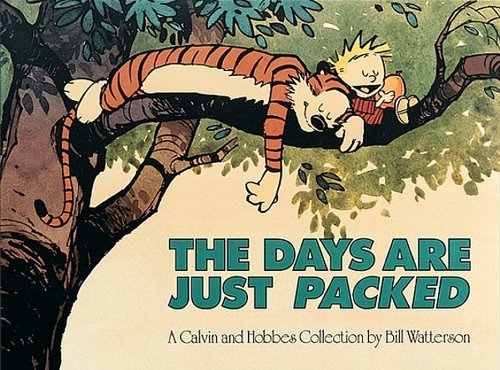 9781417746002: The Days Are Just Packed: A Calvin and Hobbes Collection