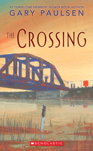 The Crossing (Turtleback School & Library Binding Edition) (9781417747030) by Paulsen, Gary