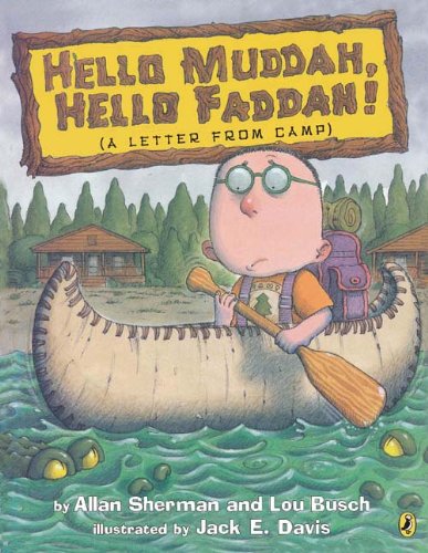 Hello Muddah, Hello Faddah! (A Letter From Camp) (Turtleback School & Library Binding Edition) (9781417750580) by Lou Busch; Sherman, Allan