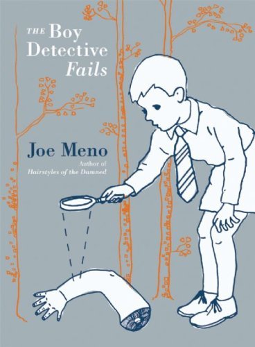 The Boy Detective Fails (Turtleback School & Library Binding Edition) (9781417755127) by Meno, Joe