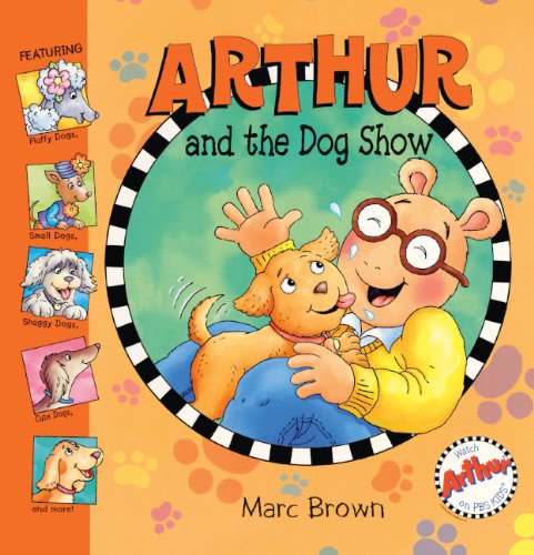 Arthur And The Dog Show (Turtleback School & Library Binding Edition) (9781417763108) by Brown, Marc Tolon