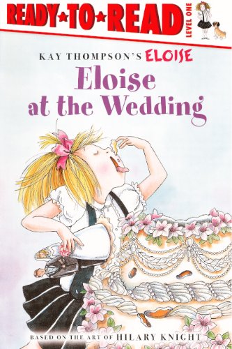 Eloise At The Wedding (Turtleback School & Library Binding Edition) (9781417763146) by Thompson, Kay