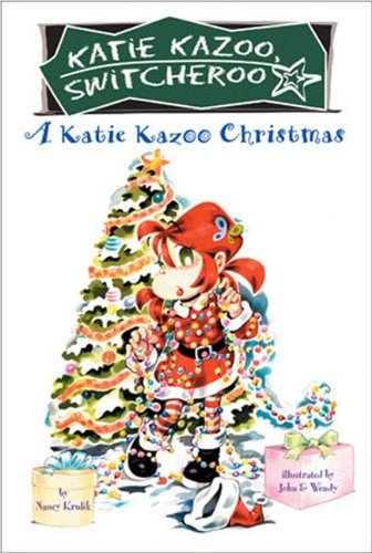 A Katie Kazoo Christmas (Turtleback School & Library Binding Edition) (9781417764556) by Krulik, Nancy E.