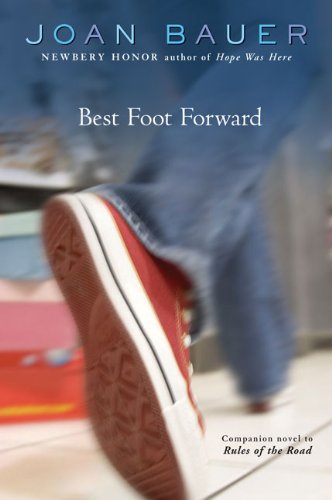 Best Foot Forward (Turtleback School & Library Binding Edition) (9781417769490) by Bauer, Joan