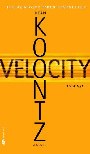 Velocity (Turtleback School & Library Binding Edition) (9781417769537) by Koontz, Dean R.