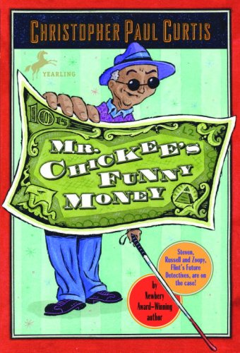 Mr. Chickee's Funny Money (Turtleback School & Library Binding Edition) (9781417769858) by Curtis, Christopher Paul