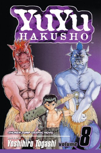 YuYu Hakusho 08 (Turtleback School & Library Binding Edition) (9781417770496) by Togashi, Yoshihiro