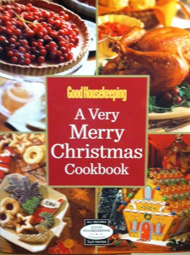 9781417771080: Good Housekeeping a Very Merry Christmas Cookbook