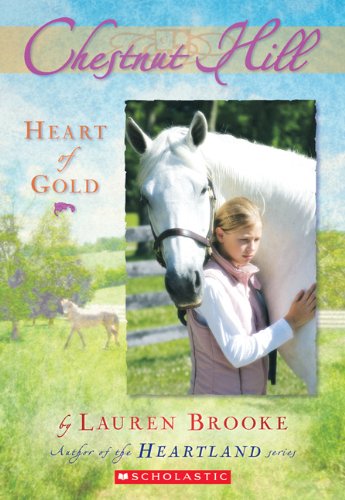 Heart Of Gold (Turtleback School & Library Binding Edition) (9781417772544) by Brooke, Lauren