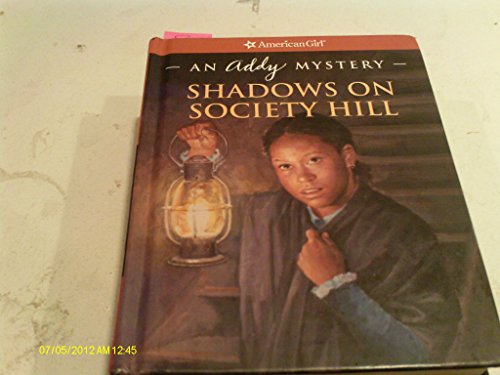 Shadows On Society Hill (Turtleback School & Library Binding Edition) (9781417776030) by Coleman, Evelyn