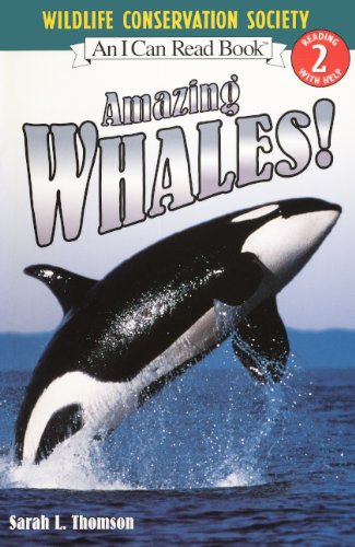 Amazing Whales! (Turtleback School & Library Binding Edition) (9781417780068) by Thomson, Sarah L.