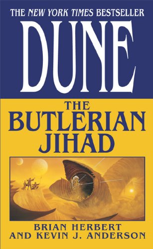 Dune: The Butlerian Jihad (Turtleback School & Library Binding Edition) (9781417782574) by Herbert, Brian; Anderson, Kevin J.