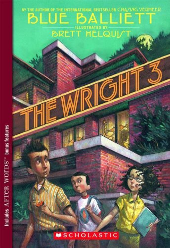 Imagen de archivo de The Wright 3 (Turtleback School & Library Binding Edition) a la venta por Irish Booksellers