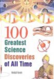 Beispielbild fr 100 Greatest Science Discoveries of All Time zum Verkauf von Irish Booksellers