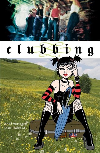 Clubbing (Turtleback School & Library Binding Edition) (9781417784318) by Watson, Andi