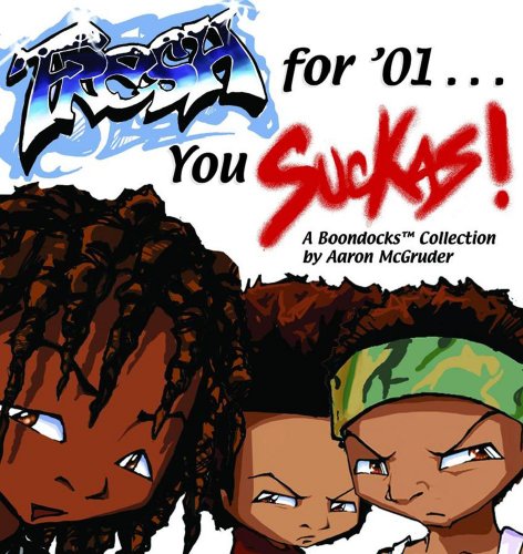 Fresh For '01...you Suckas (Turtleback School & Library Binding Edition) (9781417787883) by McGruder, Aaron