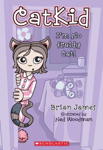 I'm No Fraidy Cat (Turtleback School & Library Binding Edition) (9781417791514) by James, Brian