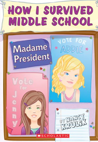 Madame President - Nancy Krulik