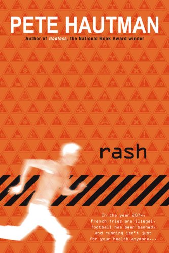 Rash (9781417796977) by Hautman, Pete