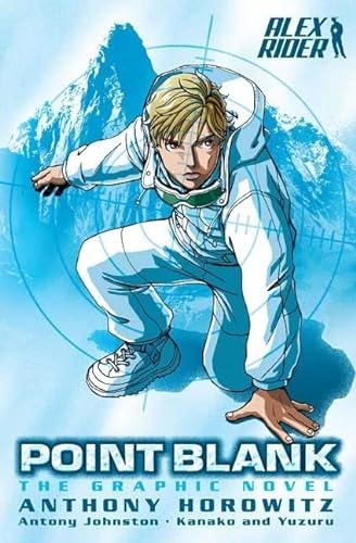 Stock image for Alex Rider: Point Blank: The Graphic Novel for sale by ThriftBooks-Dallas