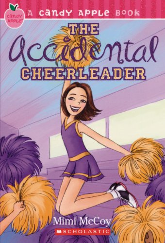 Stock image for The Accidental Cheerleader for sale by Better World Books: West