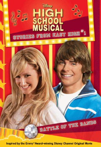 Battle Of The Bands (Turtleback School & Library Binding Edition) (Disney High School Musical: Stories from East High) - Grace, N. B.