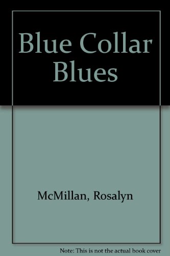 9781417802203: Blue Collar Blues