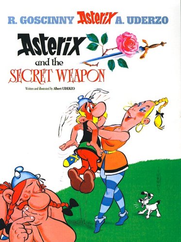 Asterix and the Secret Weapon (9781417807611) by Goscinny, Rene