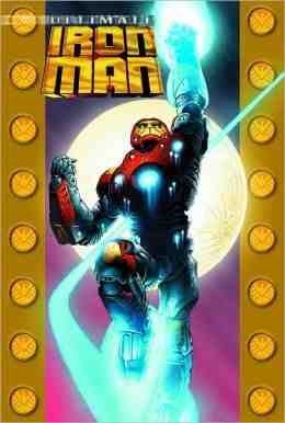 9781417807925: Ultimate Iron Man, Volume 1