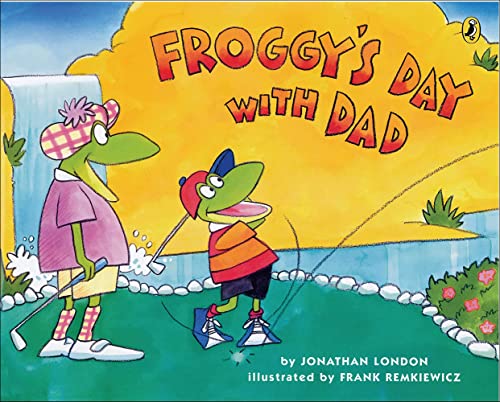 Stock image for Froggy's Day with Dad for sale by Front Cover Books