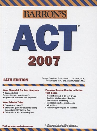 Barron's Act, 2007-2008 (9781417810482) by George Ehrenhaft; Robert L. Lehrman; Allan Mundsack