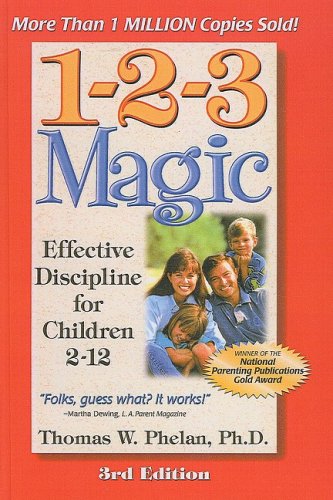 1-2-3 Magic: Effective Discipline for Children 2-12 (9781417811168) by Thomas W. Phelan