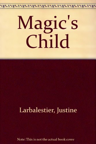 Magic's Child (9781417812486) by [???]