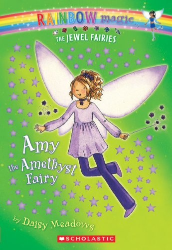 Amy The Amethyst Fairy (Turtleback School & Library Binding Edition) (9781417813100) by Meadows, Daisy