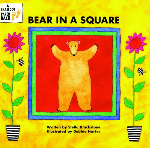 Bear In A Square (Turtleback School & Library Binding Edition) (9781417814121) by Blackstone, Stella