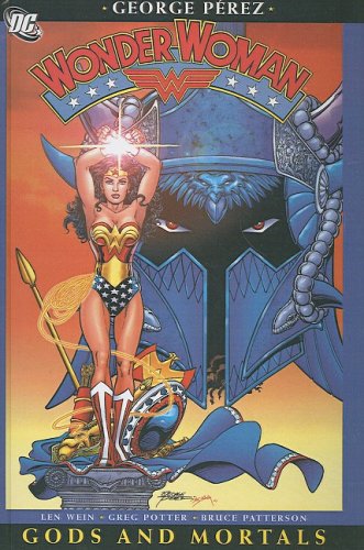 Wonder Woman 1: Gods and Mortals (9781417816606) by Perez, George; Wein, Len; Potter, Greg