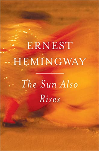 The Sun Also Rises: The Authorized Edition (9781417818457) by Hemingway, Ernest