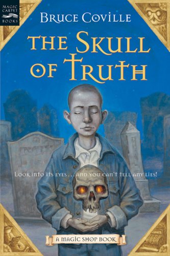 The Skull Of Truth (Turtleback School & Library Binding Edition) (9781417827404) by Coville, Bruce