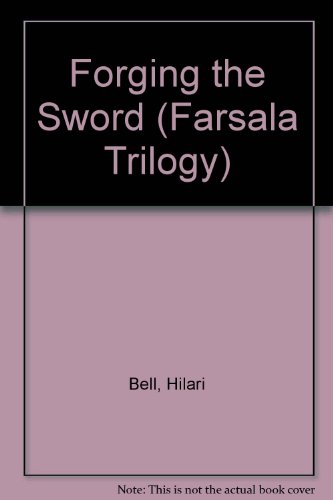9781417827893: Forging the Sword (Farsala Trilogy)