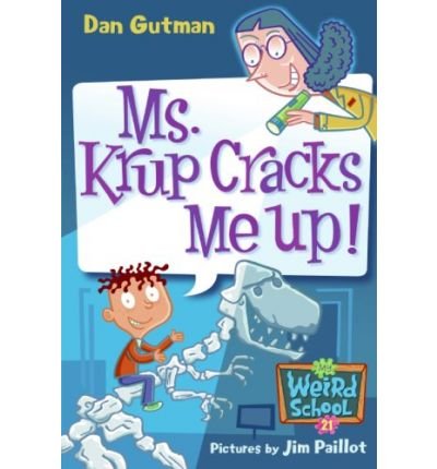 9781417828777: Ms. Krup Cracks Me Up! (My Weird School (Pb))