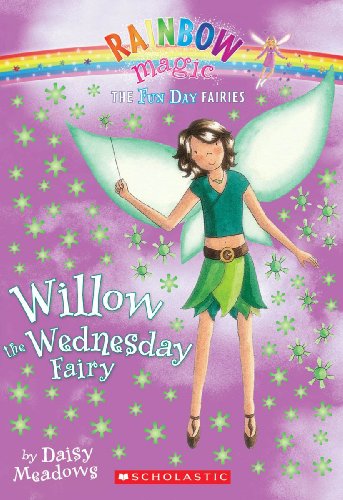 Willow The Wednesday Fairy (Turtleback School & Library Binding Edition) (9781417830121) by Meadows, Daisy