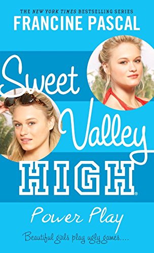 9781417831333: Power Play (Sweet Valley High (Re-Issues))