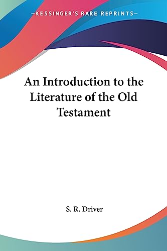 9781417901289: An Introduction to the Literature of the Old Testament